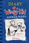 DIARY OF A WIMPY KID 2. RODRICK RULES