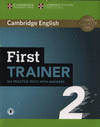 FIRST TRAINER 2. SIX PRACTICE.  TESTS WITH ANSWERS WITH AUDIO