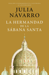 LA HERMANDAD DE LA SBANA SANTA (EDICIN CONMEMORATIVA POR EL 20 ANIVERSARIO)