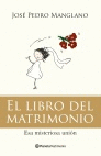 EL LIBRO DEL MATRIMONIO. ESA MISERICORDIOSA UNIN