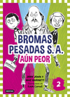 BROMAS PESADAS S.A.2. AUN PEOR