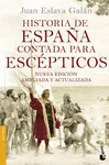 HISTORIA DE ESPAA CONTADA PARA ESCPTICOS