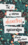 TU Y OTROS DESASTRES NATURALES