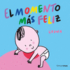 EL MOMENTO MS FELIZ. LIBRO DE TELA