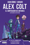 ALEX COLT. EL EMPERADOR DE ANTARES. NUEVA PRESENTACIN