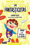 APRENDE A LEER CON LAS FANTASTICOTAS 6. SIMN Y LA AVENTURA DEL AVIN