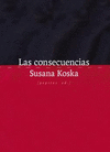 CONSECUENCIAS, LAS