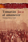 TOMARN JACA AL AMANECER