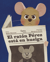 EL RATN PREZ EST EN HUELGA