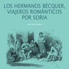 LOS HERMANOS BCQUER, VIAJEROS ROMNTICOS POR SORIA