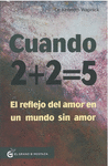 CUANDO 2 + 2 = 5