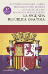 LA SEGUNDA REPUBLICA ESPAOLA (RUSTICA)