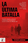 LA LTIMA BATALLA