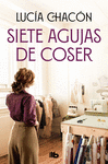 SIETE AGUJAS DE COSER (SIETE AGUJAS DE COSER 1)