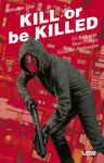KILL OR BE KILLED, 02