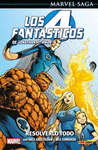 MARVEL SAGA, 92. 4 FANTASTICOS DE JONATHAN HICKMAN, 02. RESOLVERLO TODO