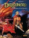 DRAGONERO, 06. NACIDO DE LAS LLAMAS