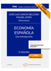 ECONOMA ESPAOLA. UNA INTRODUCCIN (PAPEL + E-BOOK)