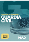 GUARDIA CIVIL. SIMULACROS DE EXAMEN 1