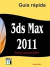 3DS MAX 2011. GUA RPIDA