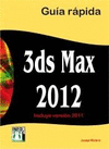 3DS MAX 2012 GUA RPIDA