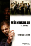 THE WALKING DEAD. EL LIBRO