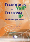 TECNOLOGA VOIP Y TELEFONA IP