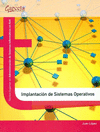 IMPLANTACIN DE SISTEMAS OPERATIVOS