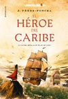 EL HROE DEL CARIBE