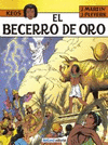 KEOS, 03. EL BECERRO DE ORO