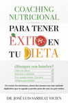 COACHING NUTRICIONAL PARA TENER XITO EN TU DIETA