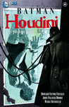 BATMAN - HOUDINI, EL TALLER DEL DIABLO