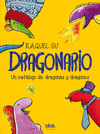 DRAGONARIO. UN CATLOGO DE DRAGONAS Y DRAGONES