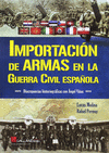 IMPORTACIN DE ARMAS EN LA GUERRA CIVIL ESPAOLA