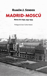 MADRID-MOSC. NOTAS DE VIAJE, 1933-1934