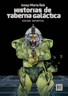 HISTORIAS DE TABERNA GALACTICA