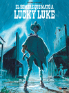 EL HOMBRE QUE MAT A LUCKY LUKE