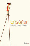 ENSEAR: LA PASIN DEL PROFESOR