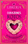 LA LIBRERA DE LOS CORAZONES ROTOS