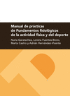 MANUAL DE PRCTICAS DE FUNDAMENTOS FISIOLGICOS DE LA ACTIVIDAD FSICA Y DEL DEP