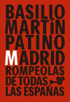 MADRID ROMPEOLAS DE TODAS LAS ESPAAS