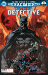 BATMAN: DETECTIVE COMICS NM. 04 (RENACIMIENTO)