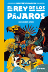 CUENTOS DE GAMAYUN 1. EL REY DE LOS PJAROS