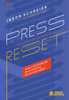 PRESS RESET. RUINA Y RECUPERACIN EN LA INDUSTRIA DE LOS VIDEOJUEGOS