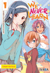 WE NEVER LEARN 01