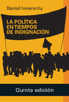 LA POLTICA EN TIEMPOS DE INDIGNACIN- 2020
