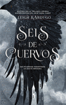 SEIS DE CUERVOS