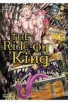 THE RIDE - ON KING 4