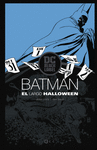 BATMAN: EL LARGO HALLOWEEN  EDICIN DC BLACK LABEL (3A EDICIN)