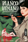 BLANCO HUMANO NM. 05 DE 13